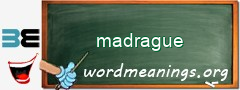 WordMeaning blackboard for madrague